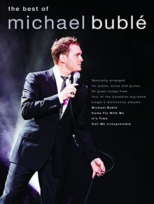 Michael Buble: The Best of By Michael Buble