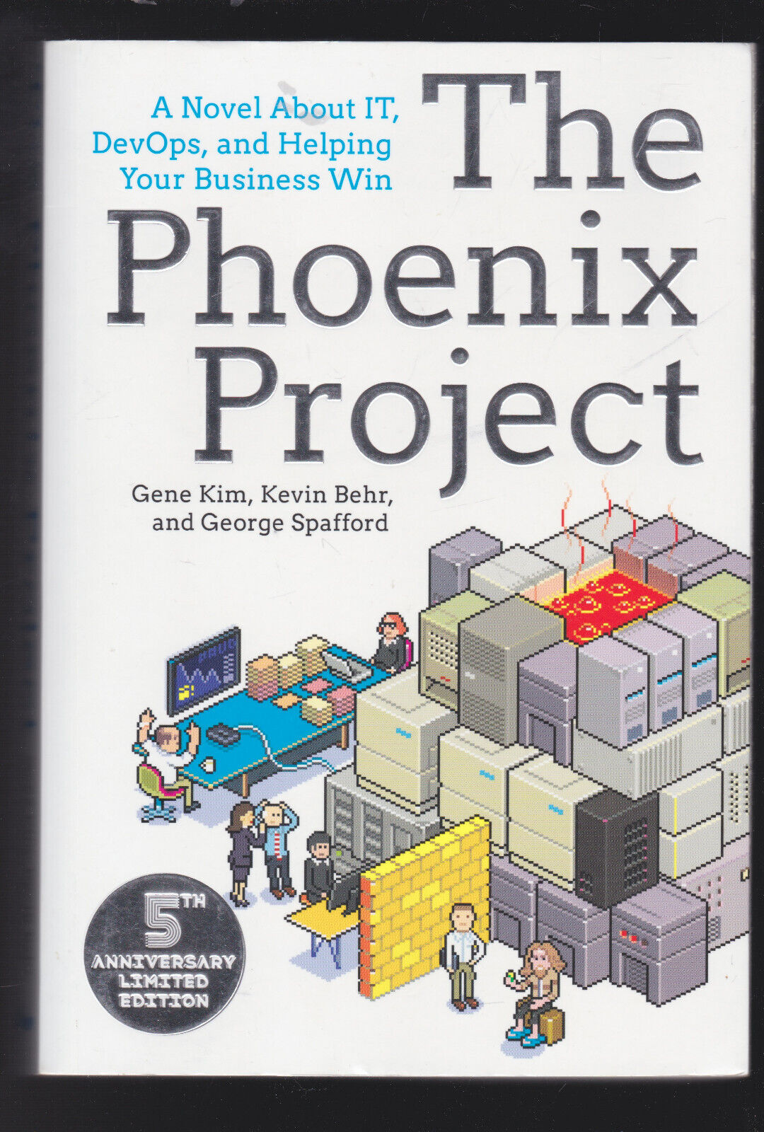 The Phoenix Project: A Novel about IT, DevOps, by Kim, Gene