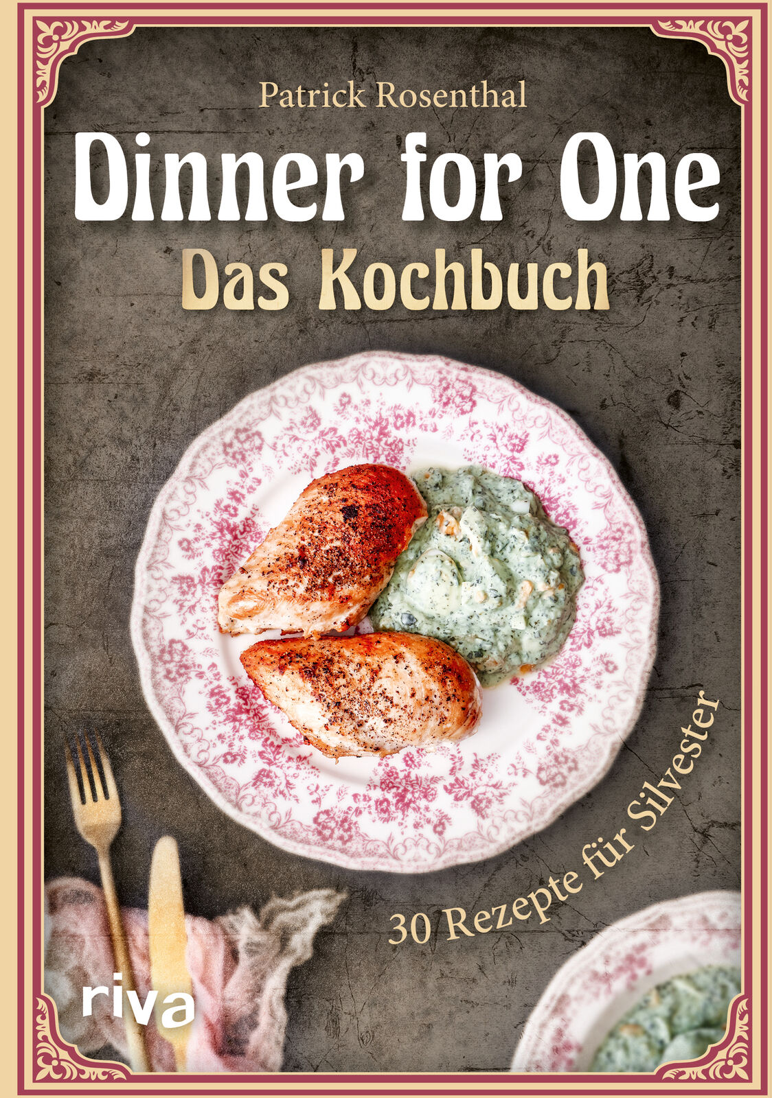 Thumbnail - Patrick Rosenthal / Dinner For One Das Kochbuch