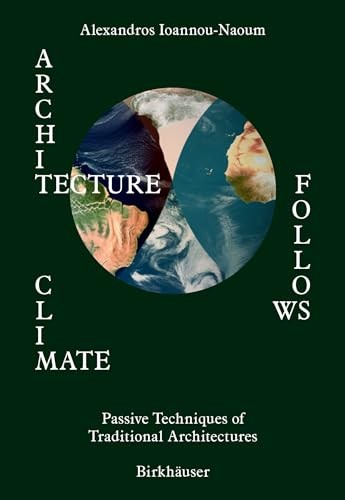 Architecture Follows Climate: Traditional Architecture in the Five Climate Zones - Image 5