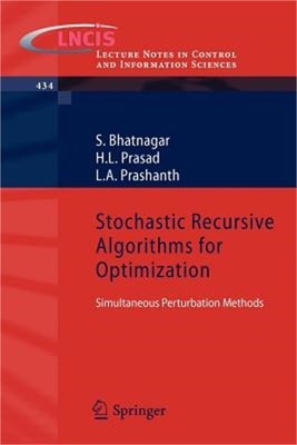 Stochastic Recursive Algorithms for Optimization: Simultaneous Perturbation Meth