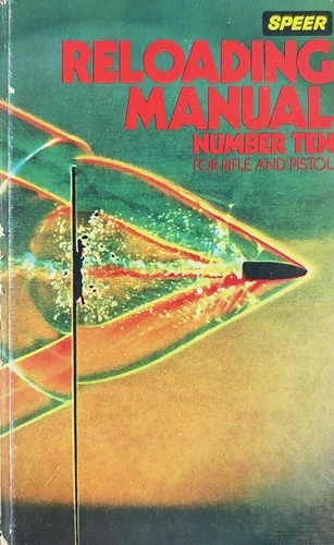Vintage Reloading Manual No. 10 For Rifle & Pistol Speer Hardcover 1979 - product listing photo