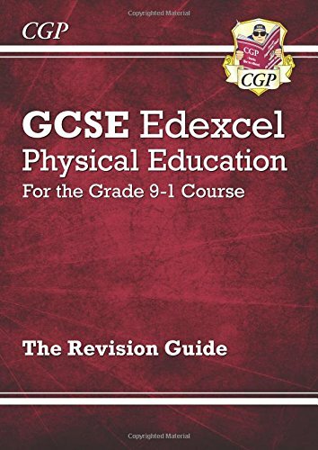 New GCSE Physical Education Edexcel Revision Guide - for the Grade 9-1 Course (