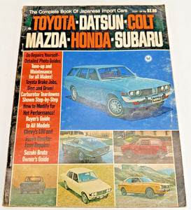 The Complete Book Of Japanese Import Cars 1972 Peterson Automotive Books Datsun