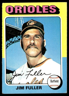 #ad 1975 Topps Jim Fuller VG Baltimore Orioles #594 $0.99