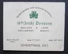 16th Irish division 1917, Christmas greetings card. Military WW1. Hulluch, Loos.
