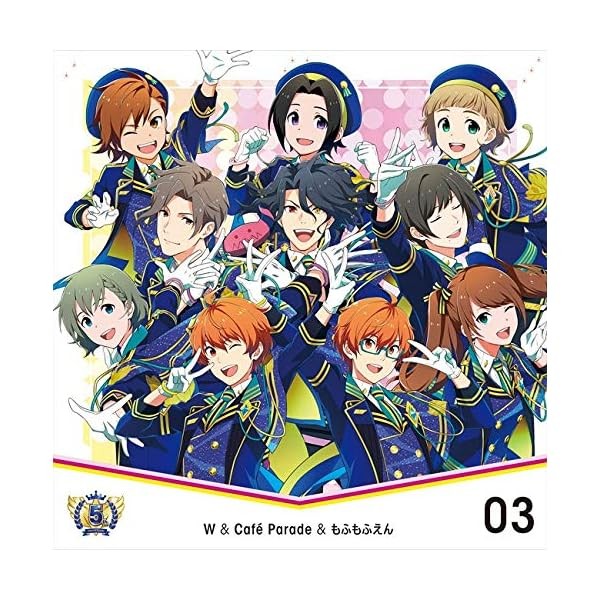[CD] THE IDOLMaSTER SideM 5th Anniversary Disc 03 W & Cafe Parade & Mofumof