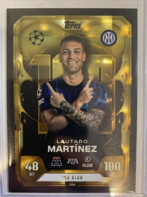 Match Attax Extra 25/26 Lautaro Martinez 100 Club #284 Internazionale 2025/2026