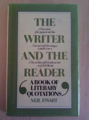 Writer and the Reader: Anthology of Quotations