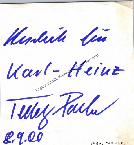 Original Autogramm Teddy Parker (1938-2021) Schlagersänger /// Autogramm  344428 - Bild 1 von 2