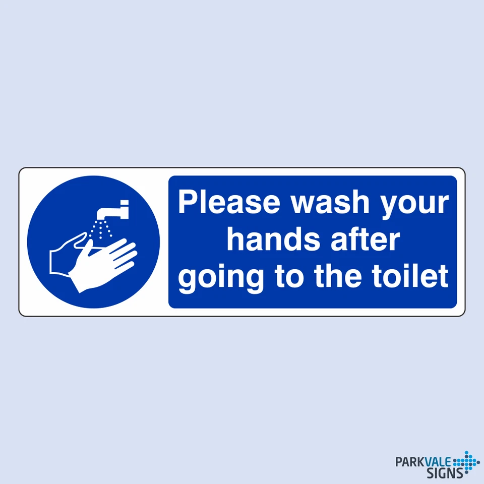 LASTING IMPRESSIONS (SIGNS) LIMITED Please Wash Your Hands After Going To The Toilet Sign