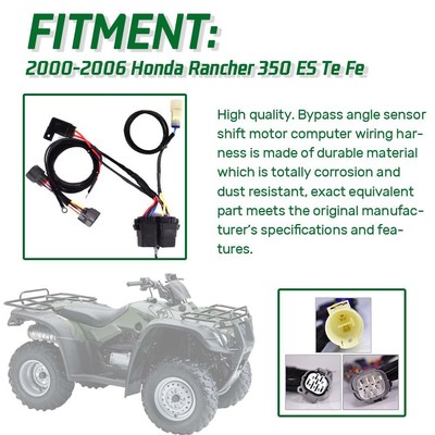 For 00-06 Honda Rancher 350 ES Bypass Angle Sensor Shift Motor Harness Shift Kit