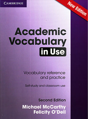 Cambridge ACADEMIC VOCABULARY IN USE Second Edition (2016) 9781107591660 @NEW@