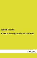 Chemie Der Organischen Farbstoffe | Buch | 9783955801694