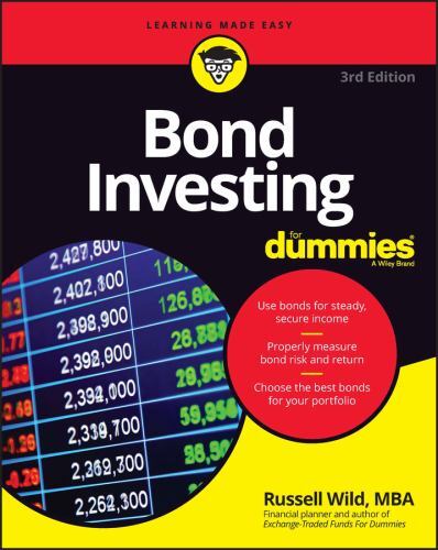 Bond Investing for Dummies by Russell Wild (2022, Trade Paperback)