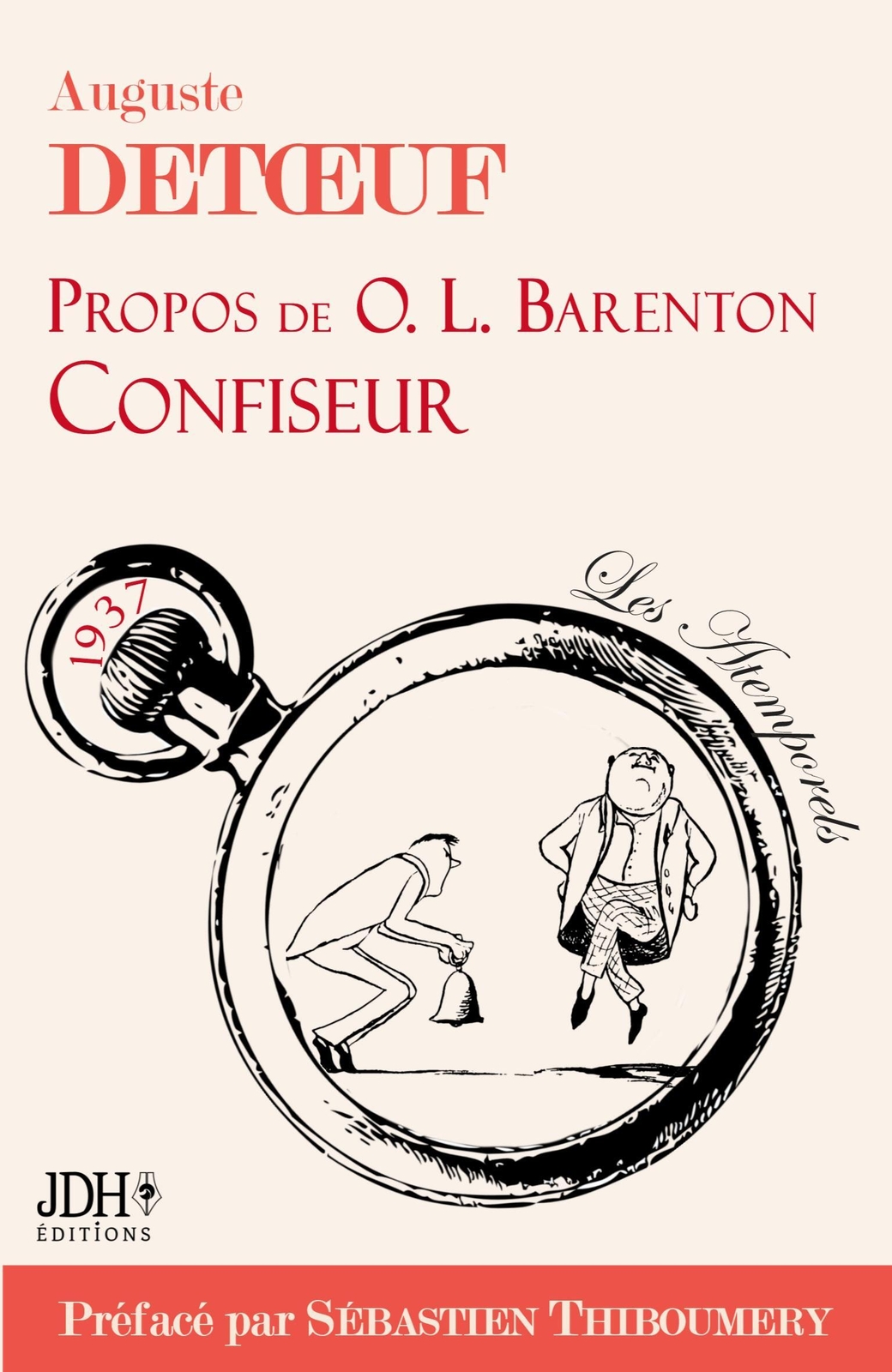 Thumbnail - Propos De O.l. Barenton, Confiseur, Édition 2021 Sébastien Thiboumery