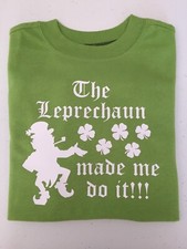 St Patrick's Day Toddler Shirts 3T  4T Leprachaun Made Me Do It  New Long Slv