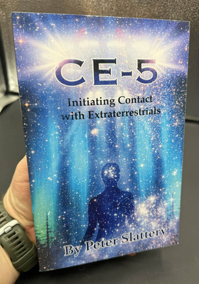 CE-5 Initiating Contact with Extraterrestrials Peter Slattery UFO Ufology Book