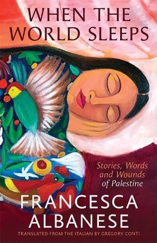 When the World Sleeps : Stories, Words a... by Francesca Albanese Hardcover Book - Image 3