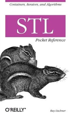 STL Pocket Reference : Containers, Iterators, and Algorithms Ray