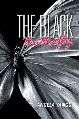 The Black Butterfly by Angela Yangg (English) Paperback Book