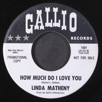 LINDA MATHENY: how much do i love you / you walked out of my life GALLIO 7''