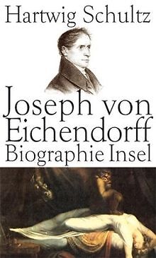 Joseph von Eichendorff: Eine Biographie von Schultz... | Buch | Zustand sehr gut