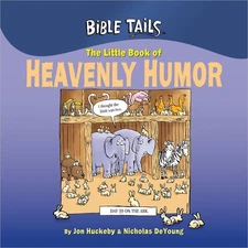 The Little Book of Heavenly Humor
