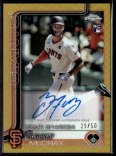 2025 Topps Chrome Update Grant McCray Debut Autographs Gold #/50 Auto