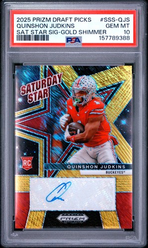 2025 PANINI PRIZM DRAFT PICKS SATURDAY STAR SIG QUINSHON JUDKINS RC 10/15 PSA 10