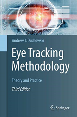 Eye Tracking Methodology - Paperback NEW Duchowski, Andr 01/06/2017