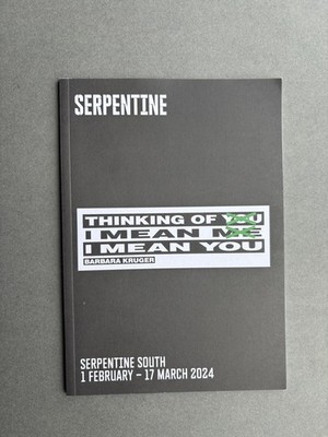 BARBARA KRUGER, Ausstellungskatalog, Serpentine Gallery, London, 2024.