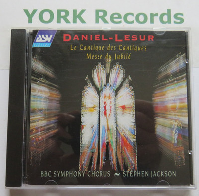 DANIEL-LESUR - La Cantique des Cantiques / Messe du Jubile JACKSON - Ex CD ASV