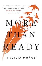 More than Ready: Be Strong and Be Yo..., Munoz, Cecilia