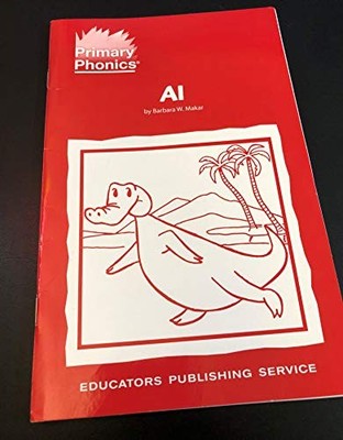 Al (Primary Phonics, Set 1 Book 3) by Barbara W. Makar