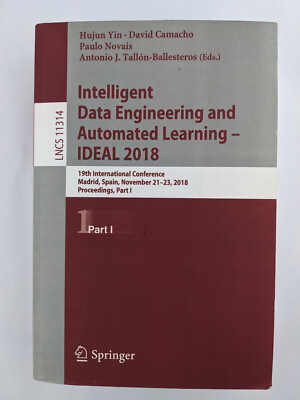 Intelligent Data Engineering and Automated Learning - Ideal 2018: 19th Intern