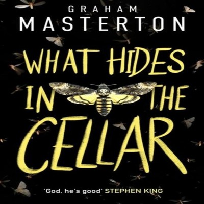 What Hides in the Cellar Graham Masterton Paperback Bloomsbury Pu