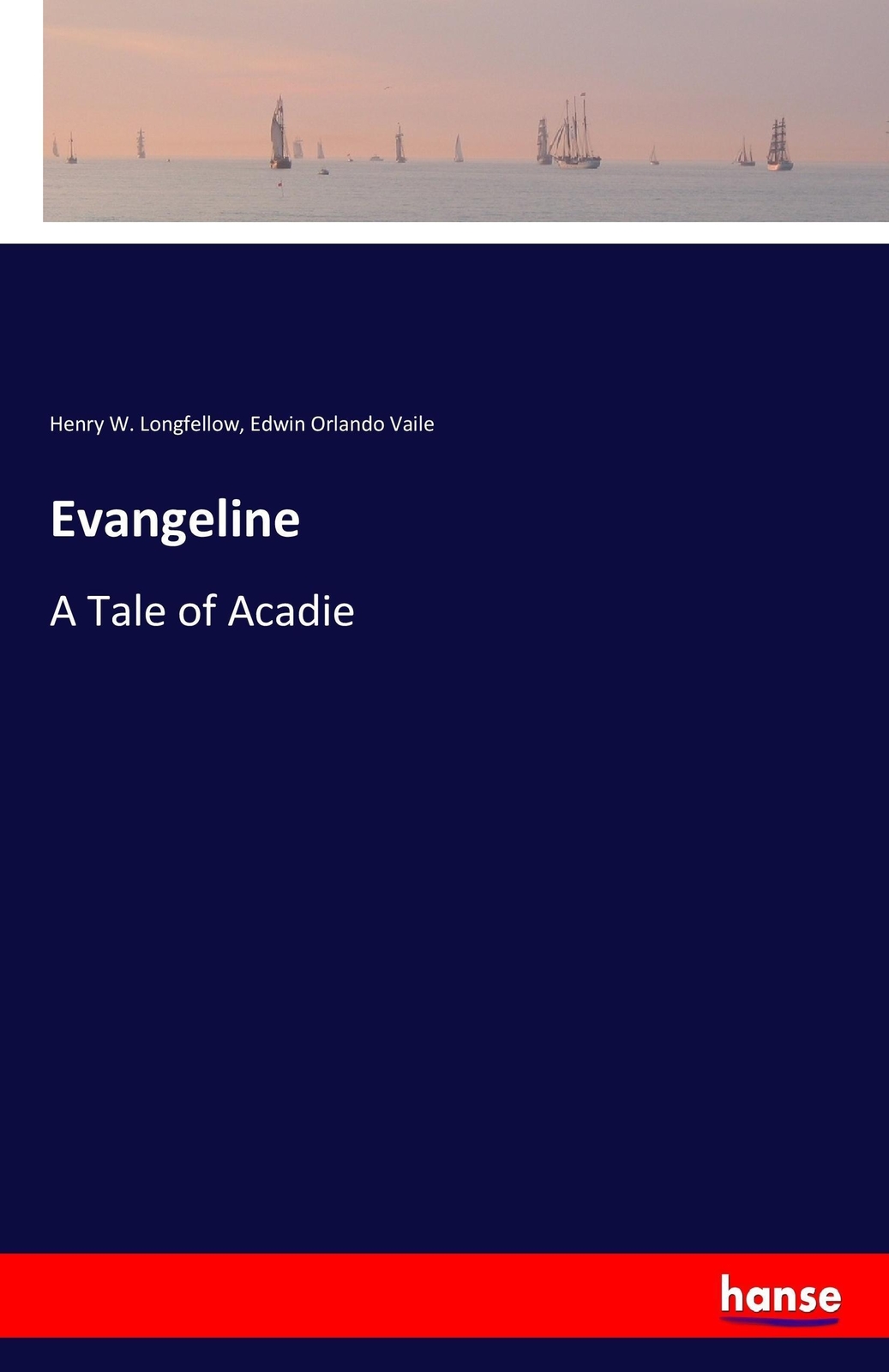 Thumbnail - Evangeline Henry W. Longfellow
