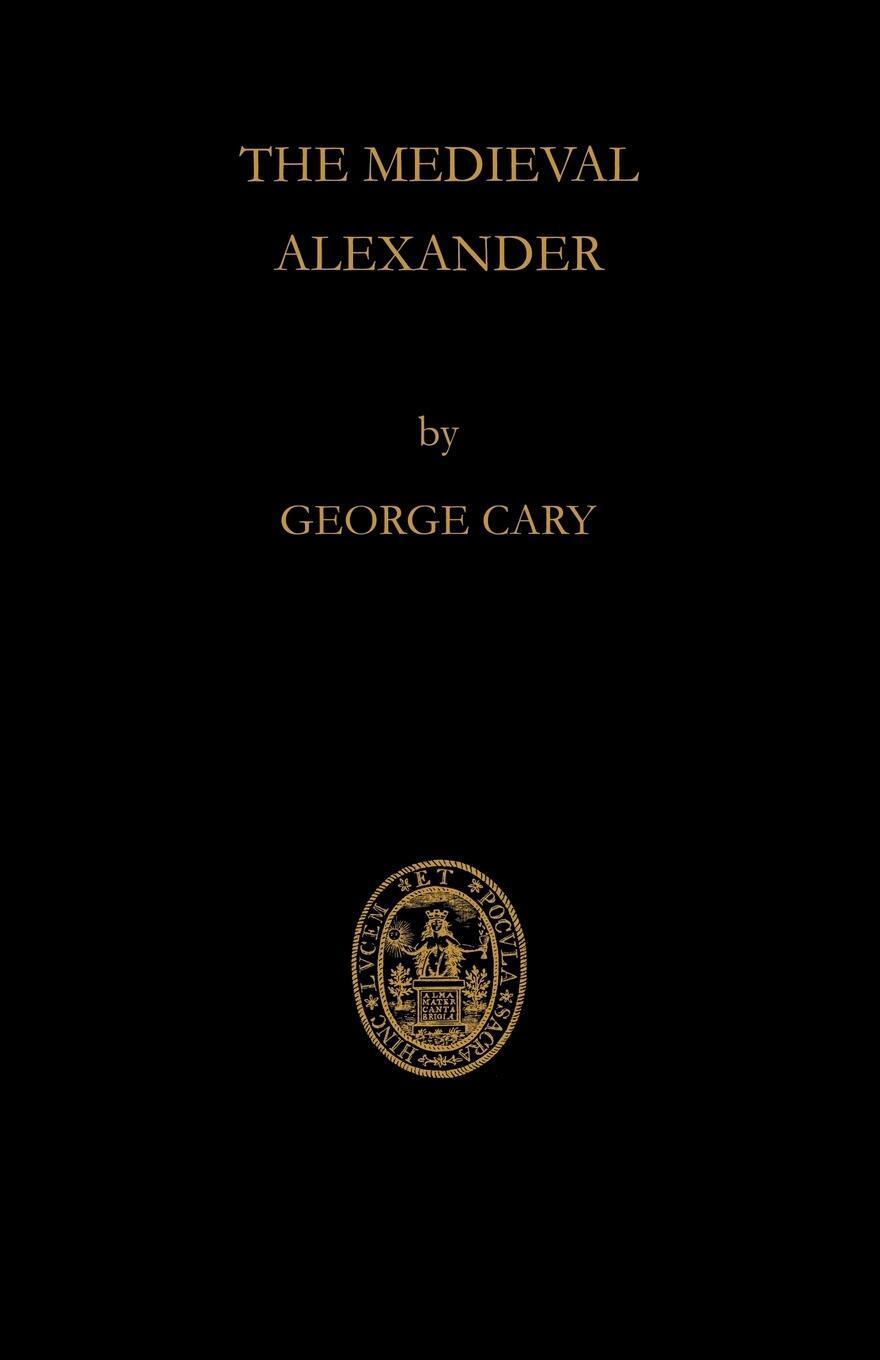 Thumbnail - The Medieval Alexander | George Cary (u. A.) | Taschenbuch | Paperback