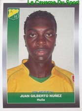 143 JUAN GILBERTO NUNEZ ATLETICO HUILA STICKER PANINI COLOMBIA FIRST TO 2008