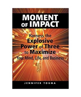Moment of Impact: Harness the Explosive Power of Three to Maximize Your Mind, Li