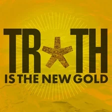 Truth Is the New Gold by Feral Five [VINYL]