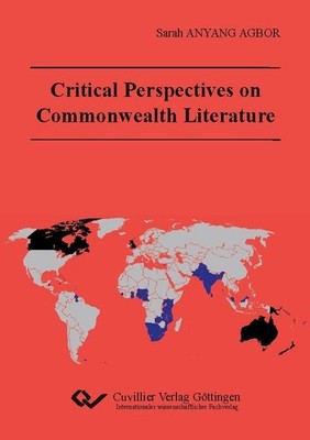 Critical Perspectives on Commenwealth Literature Sarah Anyang Agbor