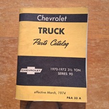 1970 1971 1972 Chevrolet Truck 3 12 Ton Illustrated Parts Catalog Series 90 1970 1971 1972 Chevrolet Truck 3 12 Ton Illustrated Parts Catalog Series 90