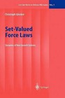 Set-valued Force Laws: Dynamics of Non-smooth Systems by Christoph Glocker (Hardback, 2001)