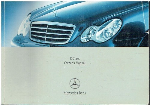 MERCEDES BENZ W203 C180K/200K/230/280/350/55AMG C200/220/320CDI '07 OWNER MANUAL
