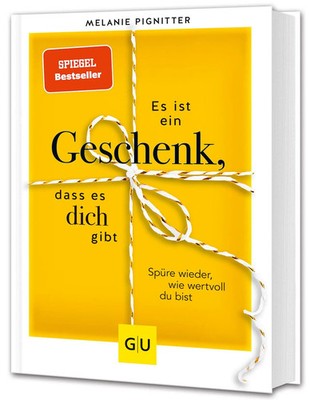 Es ist ein Geschenk, dass es dich gibt | Spüre wieder, wie wertvoll du bist