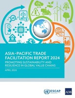 Asia-Pacific Trade Facilitation Report 2024 | Asian Development Bank | Buch