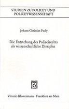 Die Entstehung des Polizeirechts als wissenschaft... | Buch | Zustand akzeptabel
