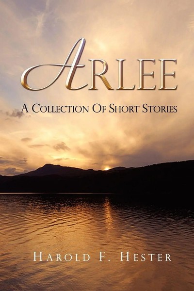 Harold Hester | Arlee-1 | Taschenbuch | Englisch (2009) | Harold F. Hester-image